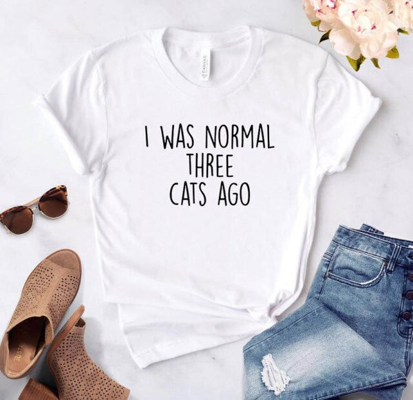 I was normal 3 best sale cats ago t shirt